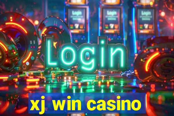 xj win casino
