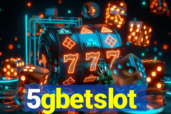 5gbetslot