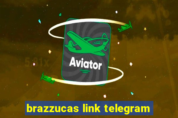 brazzucas link telegram