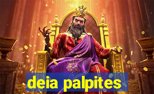 deia palpites