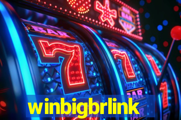 winbigbrlink