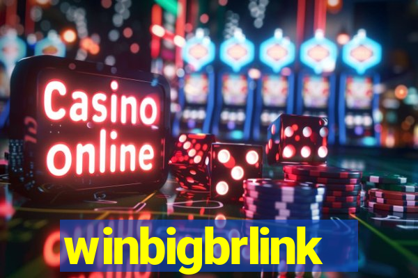 winbigbrlink
