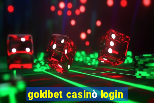 goldbet casinò login