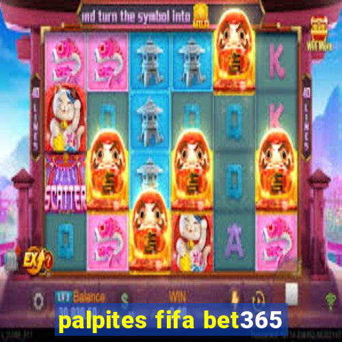 palpites fifa bet365