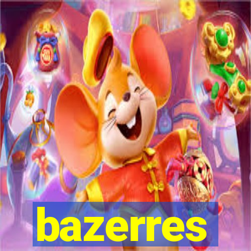 bazerres