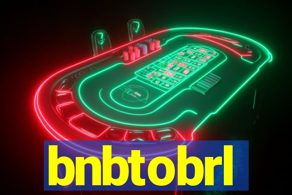 bnbtobrl
