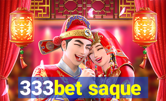333bet saque