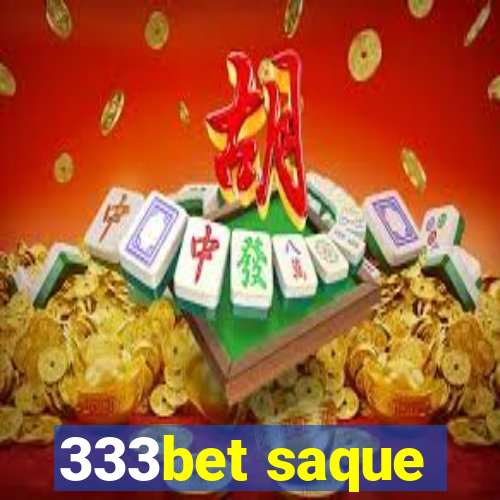 333bet saque