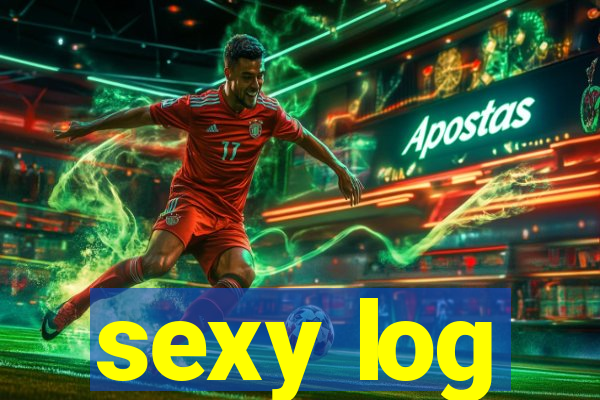 sexy log