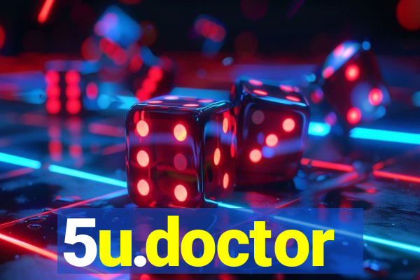 5u.doctor