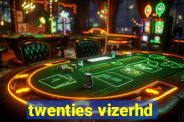 twenties vizerhd