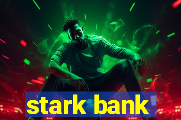 stark bank