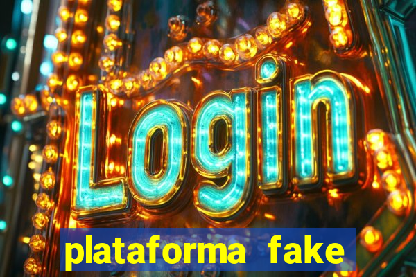 plataforma fake para jogar