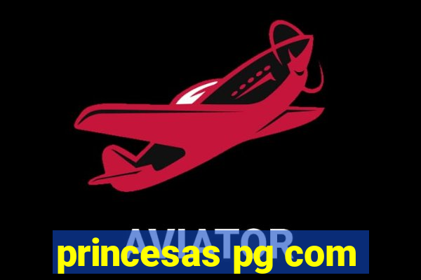 princesas pg com
