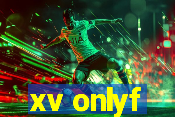 xv onlyf