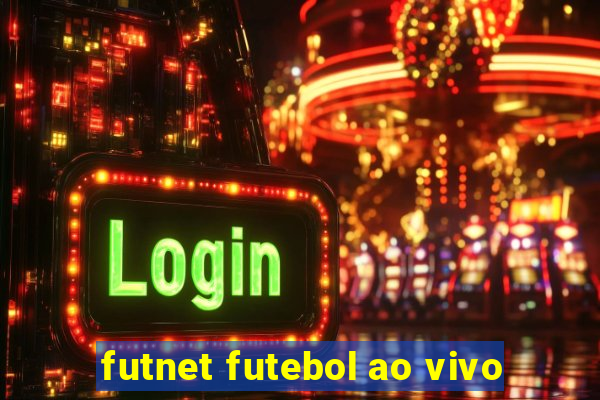 futnet futebol ao vivo