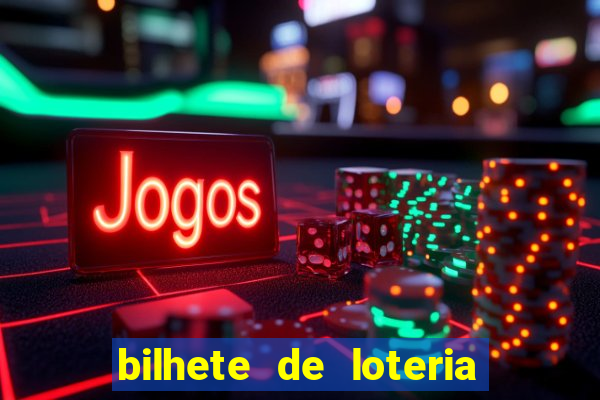 bilhete de loteria onde assistir