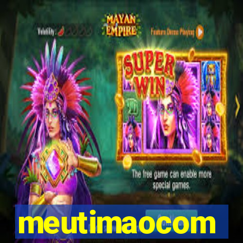 meutimaocom