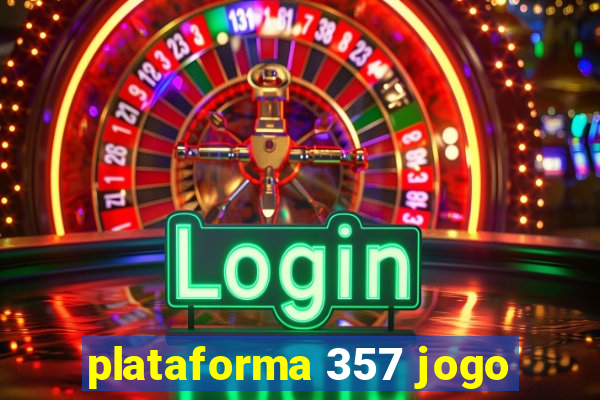 plataforma 357 jogo