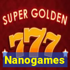 Nanogames
