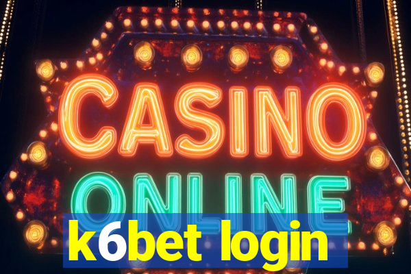 k6bet login