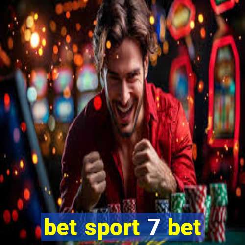 bet sport 7 bet