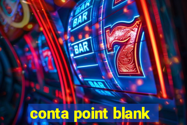 conta point blank