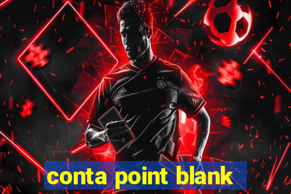 conta point blank