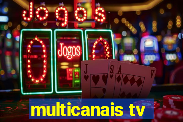 multicanais tv