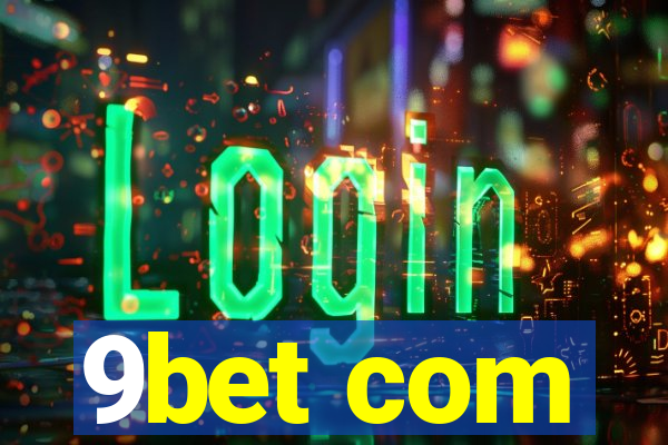 9bet com