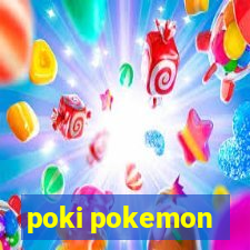 poki pokemon