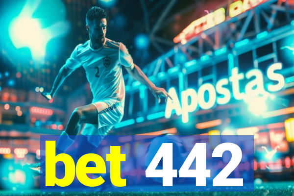 bet 442