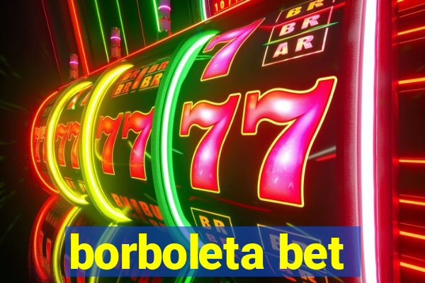borboleta bet
