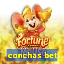 conchas bet
