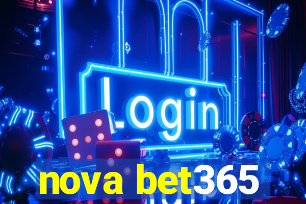 nova bet365