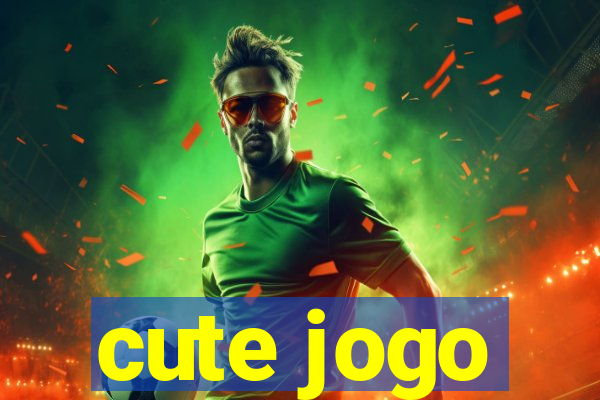 cute jogo