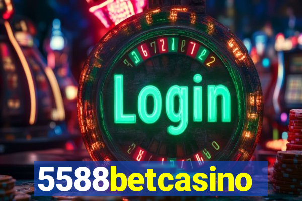 5588betcasino