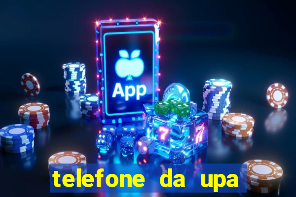 telefone da upa roberto santos