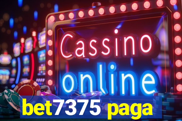 bet7375 paga