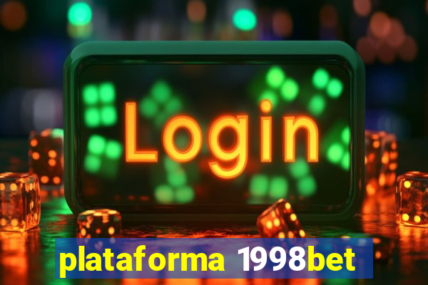 plataforma 1998bet
