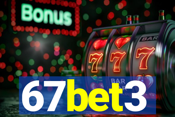 67bet3