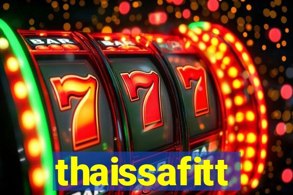thaissafitt
