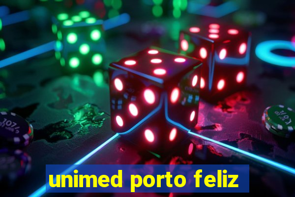 unimed porto feliz