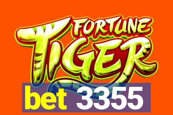 bet 3355