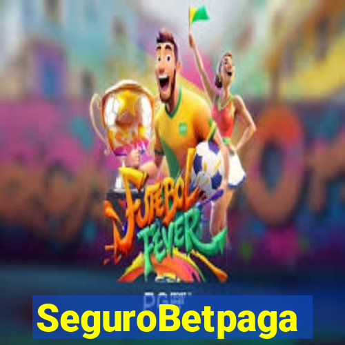 SeguroBetpaga