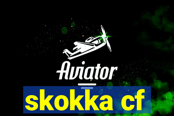 skokka cf