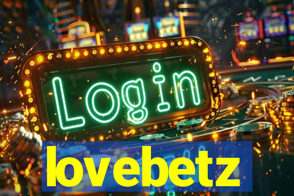lovebetz