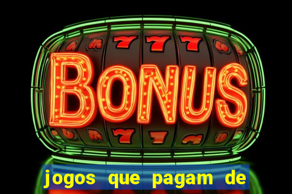 jogos que pagam de verdade sem depositar nada
