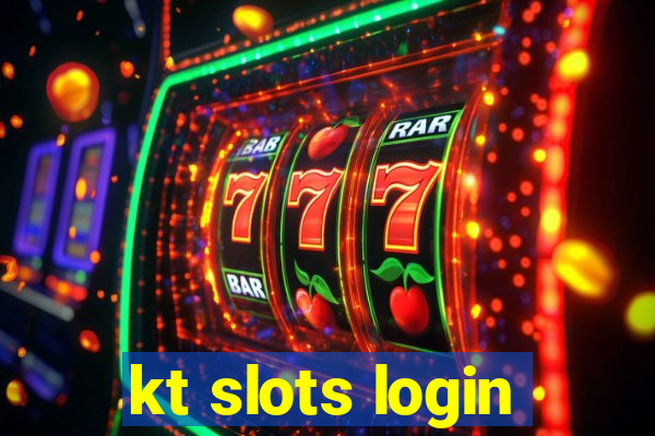 kt slots login