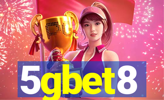 5gbet8